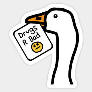 Portrait of a Goose with Stolen Anti Drugs Message Sticker